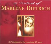 A Portrait of Marlene Dietrich