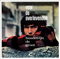 descargar álbum Boudewijn de Groot - Voor De Overlevenden