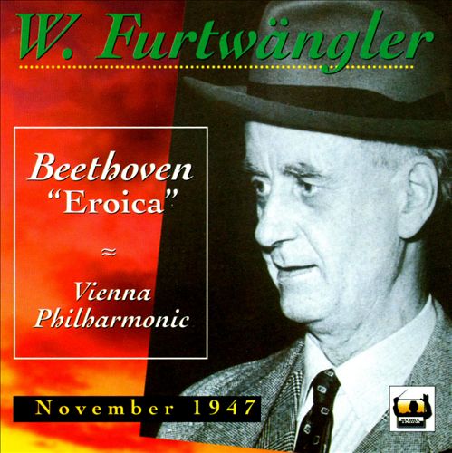 Beethoven: Symphony No. 3 "Eroica" (November 1947)