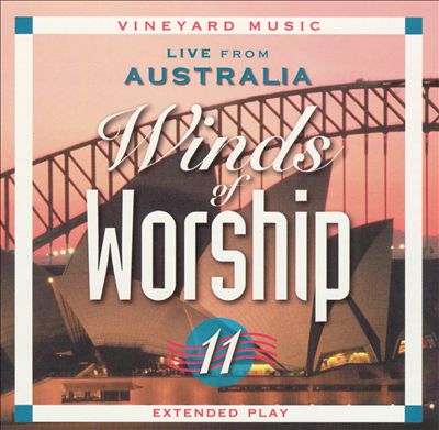 Winds of Worship, Vol. 11: Live from Australia