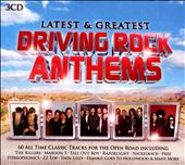 Latest & Greatest Driving Rock Anthems