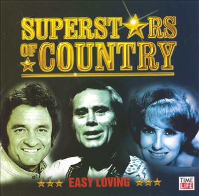 Superstars of Country: Easy Loving