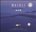 Waioli: Singing Waters
