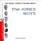 Whole Town's Talking About the Jones Boys