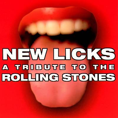 New Licks: A Tribute To The Rolling Stones