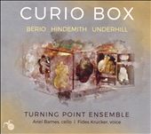 Curio Box: Berio, Hindemith, Underhill