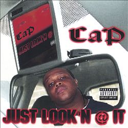 last ned album Cap - Just Lookn It