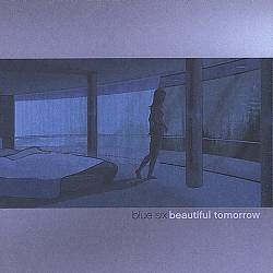 last ned album Blue Six - Beautiful Tomorrow
