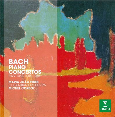 Bach: Piano Concertos, BWV 1052, 1055, 1056