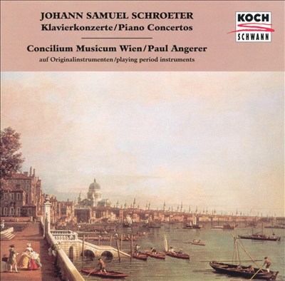 Johann Samuel Schroeter: Piano Concertos