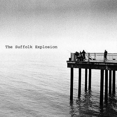 The Suffolk Explosion