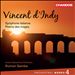 Vincent d'Indy: Orchestral Works, Vol. 4