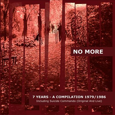 7 Years: A Compilation 1979-1986