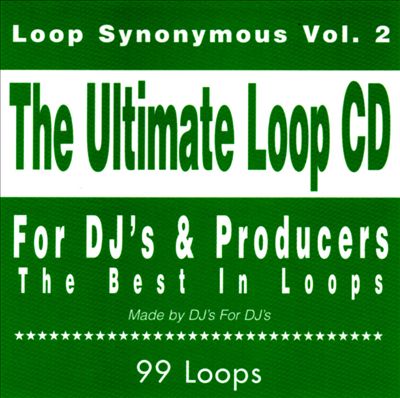 Loop Synonymous, Vol. 2: Ultimate Loop CD