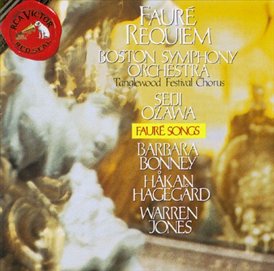 Fauré: Requiem; Songs