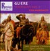 Reyngol'd Gliere: Symphony No. 3