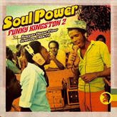 Soul Power: Funky Kingston, Vol. 2 [Trojan]