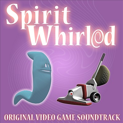 Spirit Whirled, video game score