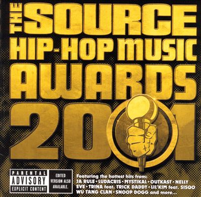 Various Artists - The Source Hip-Hop Music Awards 2001 Album Reviews, Songs  & More | AllMusic