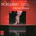 Scriabin: 24 Preludes; Piano Sonatas Nos. 4 & 10