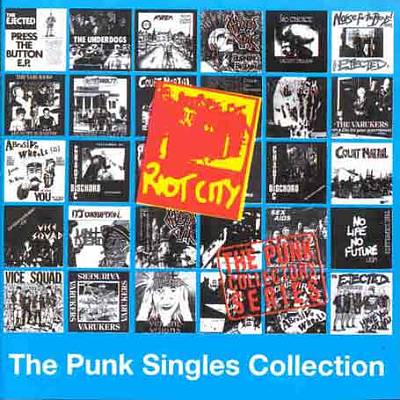 Riot City: Punk Singles Collection