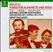 Max Bruch: Concerto for Clarinet, Viola & Orchestra; 8 Pieces for Clarinet, Viola & Piano; Romance for Viola & Orchestra