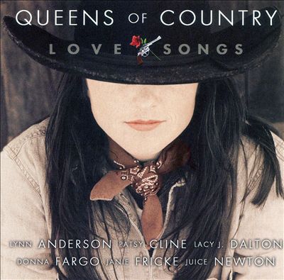 Queens of Country: Love Songs