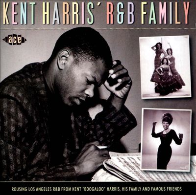 Kent Harris' R&B Family