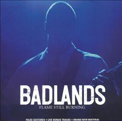 lataa albumi Badlands - Flame Still Burning