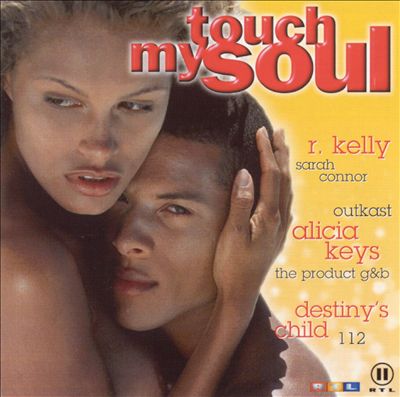 Touch My Soul: 2001, Vol. 3