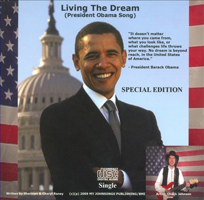 Living the Dream (President Obama Song)