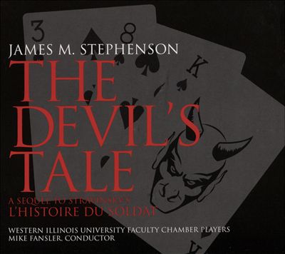 The Devil's Tale, for narrator, clarinet, bassoon, trumpet, trombone, violin, double bass & percussion