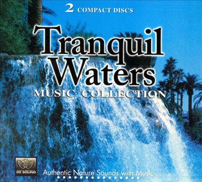 Tranquil Waters Music Collection