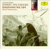 Brahms: Symphonies Nos. 3 & 4