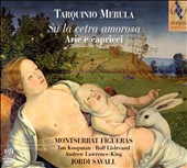 Tarquinio Merula: Arie e Capricci a Voce Sola