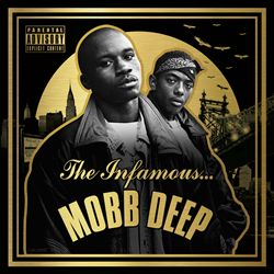 last ned album Mobb Deep - The Infamous Mobb Deep