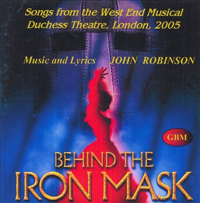 Behind the Iron Mask, musical