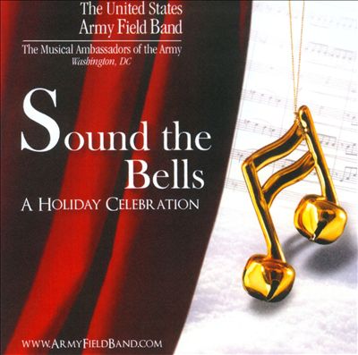 Sound the Bells: A Holiday Celebration