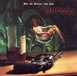 baixar álbum BUCK69 - When She Whispers Your Name