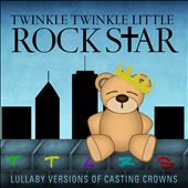 Lullaby Versions of Casting Crowns