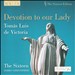 Devotion to Our Lady - Tomas Luis de Victoria