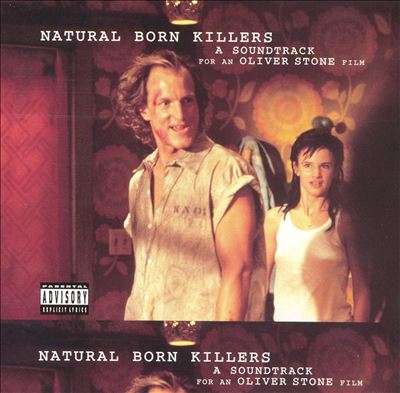 Natural Born Killers [Original Motion Picture Soundtrack]