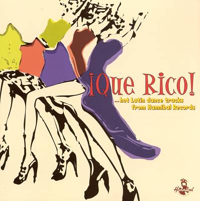Que Rico: Hot Latin Dance Tracks