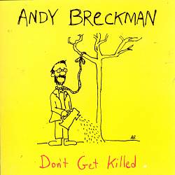 ladda ner album Andy Breckman - Dont Get Killed