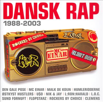 Dansk Rap: 1988-2003