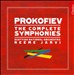 prokofiev：完整的交响曲（包括Symphony No. 4，修订版）