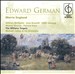 Edward German: Merrie England
