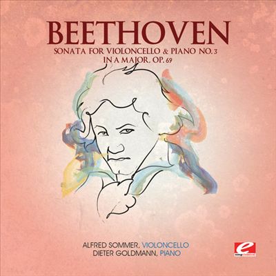Beethoven: Sonata for Violoncello & Piano No. 3 in A major, Op. 69