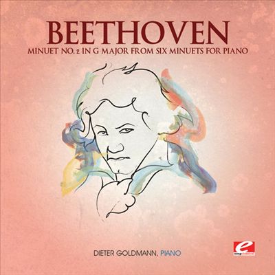 Beethoven: Minuet No. 2 in G major from Six Minuets for Piano