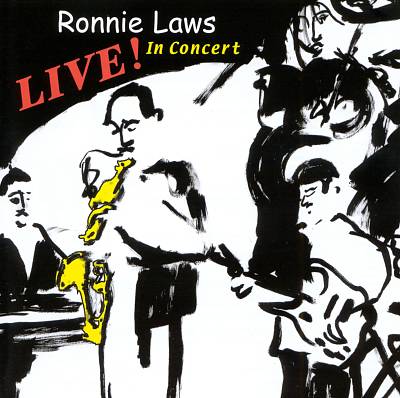Ronnie Laws Live